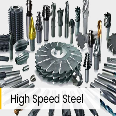 High Speed Steel